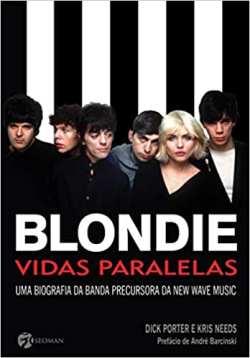 Blondie - Vidas Paralelas