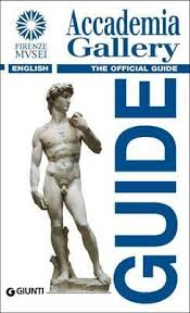 Accademia Gallery - The Oficial Guide