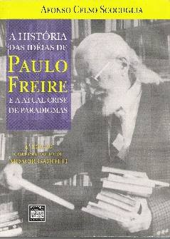 A Historia Das Ideias De Paulo Freire E A Atual Crise De Paradigmas
