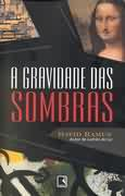 A Gravidade Das Sombras