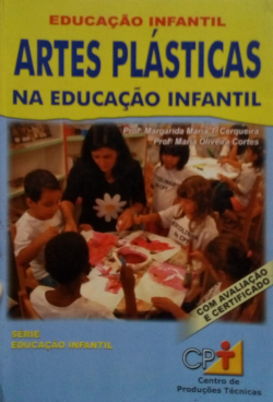 Artes Plasticas Na Educacao Infantil