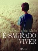 E Sagrado Viver