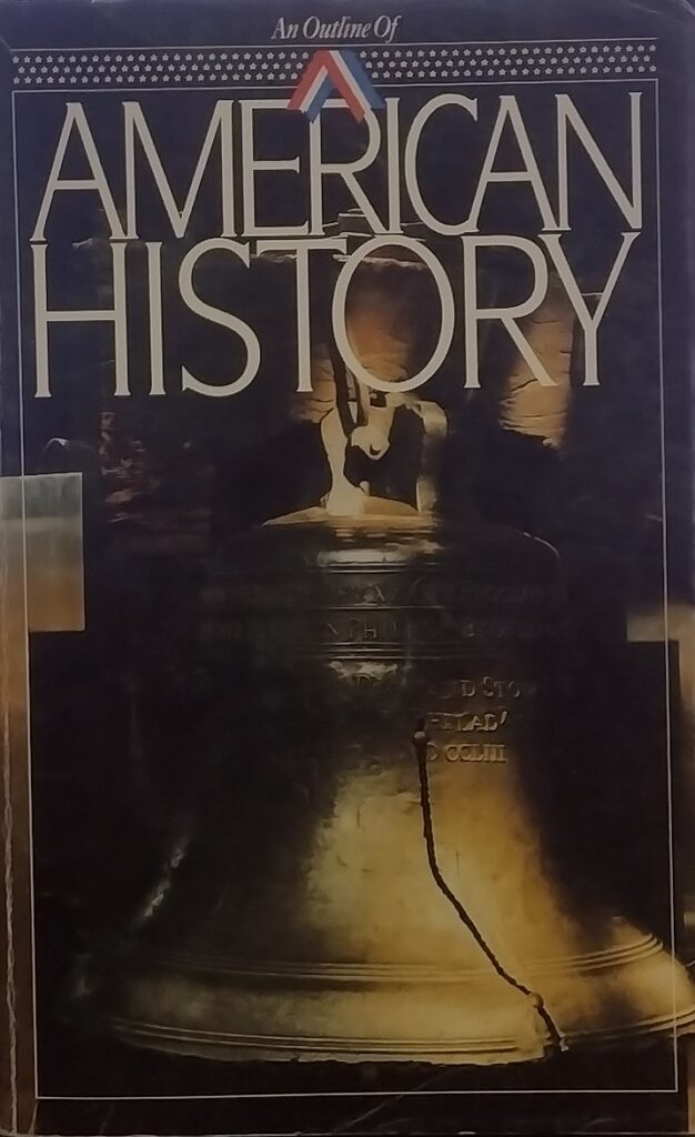 An Outline Of American History