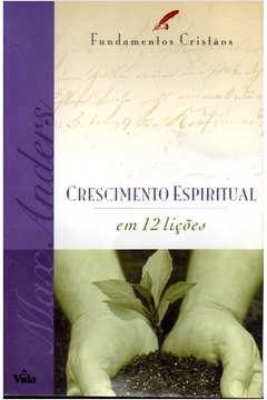 Crescimento Espiritual Em 12 Licoes