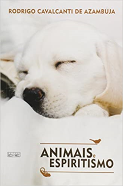 Animais E Espiritismo