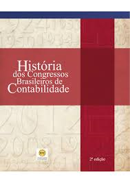 Historias Dos Congressos Brasileiros De Contabilidade