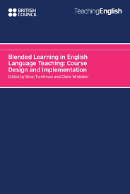 Blended Learning In English Language Teaching - Course Design And Implementation