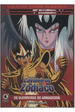 Saint Seiya Cavaleiros Do Zodiaco Os Guerreiros Do Armagedon