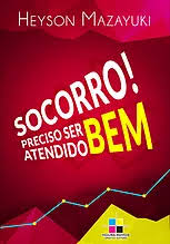Socorro Preciso Ser Bem Atendido