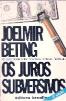 Os Juros Subversivos