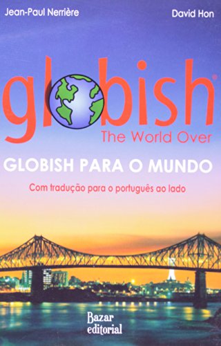 Globish para o mundo - Com tradução para o português ao lado