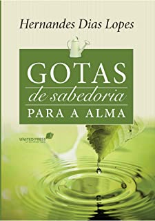 Gotas De Sabedoria Para A Alma