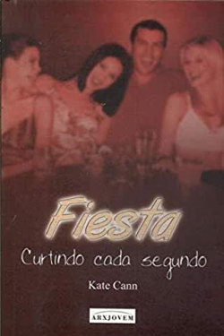 Fiesta - Curtindo Cada Segundo