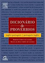 Dicionario De Proverbios. Ingles-portugues / Portugues-ingles