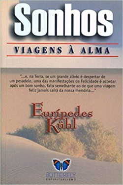 Sonhos Viagens A Alma