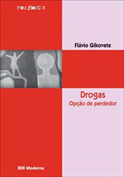 Drogas Opcao De Perdedor