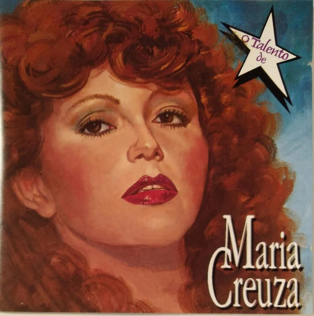 Maria Creuza — O Talento de Maria Creuza