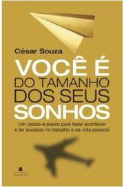 Voce E Do Tamanho Dos Seus Sonhos