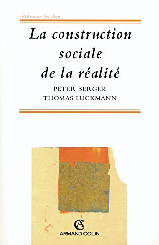 La Construction sociale de la réalité