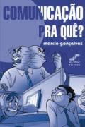 Comunicacao Pra Que