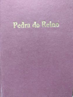 Romance D' A Pedra Do Reino E O Principe Do Sangue Do Vai-e-volta - Reencadernado