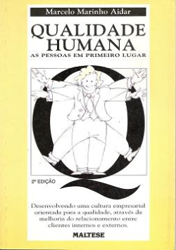 Qualidade Humana - As Pessoas Em Primeiro Lugar