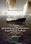 Economia - Administracao Contemporanea E Engenharia De Producao
