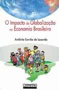Impacto Da Globalizacao Na Economia Brasileira