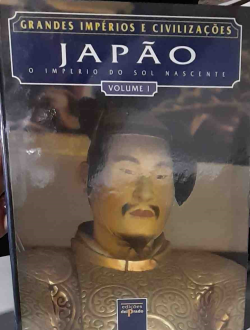Japao - O Imperio Do Sol-nascente V. 01