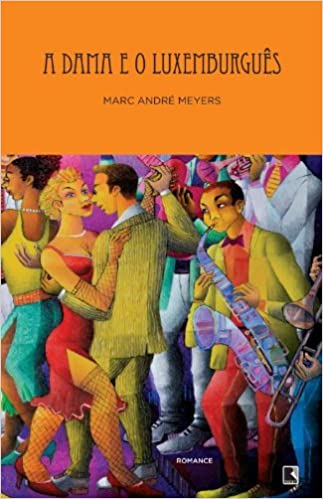 A dama e o luxemburguês