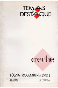 Temas Em Destaque - Creche