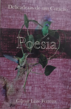 Delicadezas De Um Coracao Poesia (f-998/ 5)