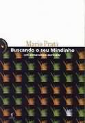 Buscando O Seu Mindinho - Um Almanaque Auricular