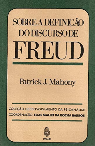 Sobre A Definicao Do Discurso De Freud