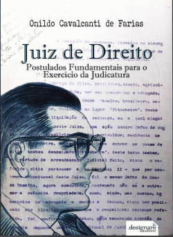 Juiz De Direito - Postulados Fundamentais Para O Exercicio Da Judicatura