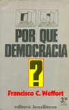 Por Que Democracia?