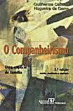 O Companheirismo - Uma Especie De Familia