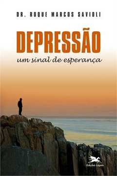 Depressao - Um Sinal De Esperanca