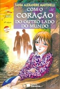 Com O Coracao Do Outro Lado Do Mundo