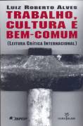 Trabalho Cultura E Bem-comum