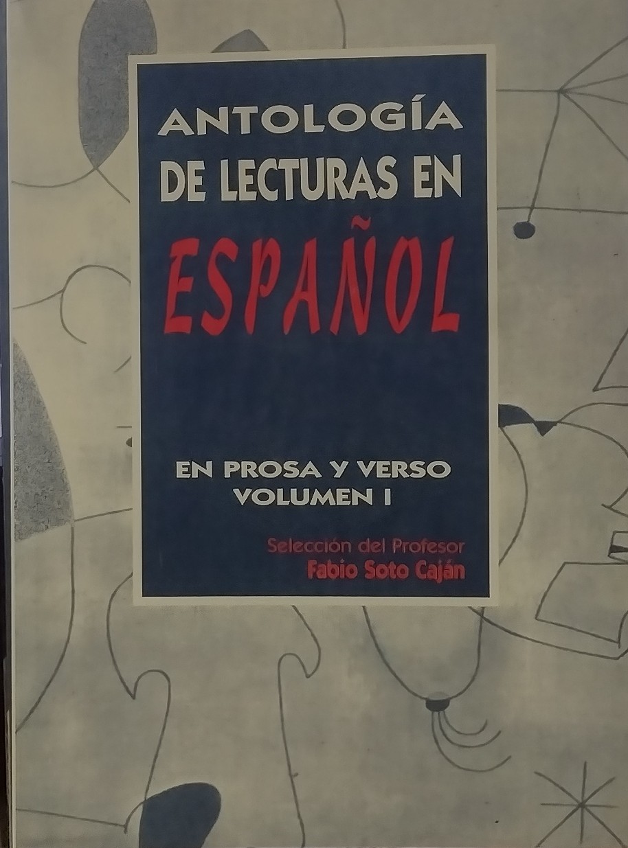 Antología de Lecturas en Espanol - En Prosa Y verso V. 01