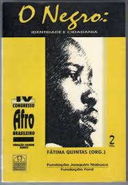 Negro, O - Identidade E Cidadania V. 02