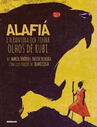 Alafia - E A Pantera Que Tinha Olhos De Rubi