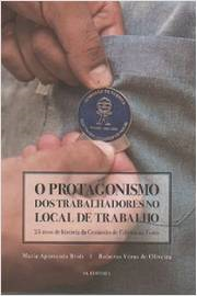 O Protagonismo Dos Trabalhadores No Local De Trabalho