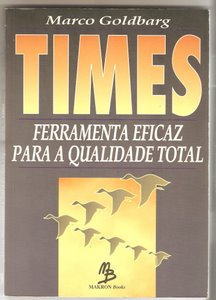 Times - Ferramenta Eficaz Para A Qualidade Total