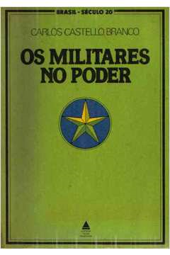 Os Militares No Poder
