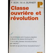 Classe Ouvriere Et Revolution