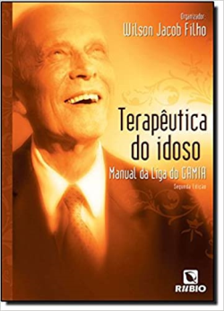 Terapeutica Do Idoso - Manual Da Liga Do Gamia