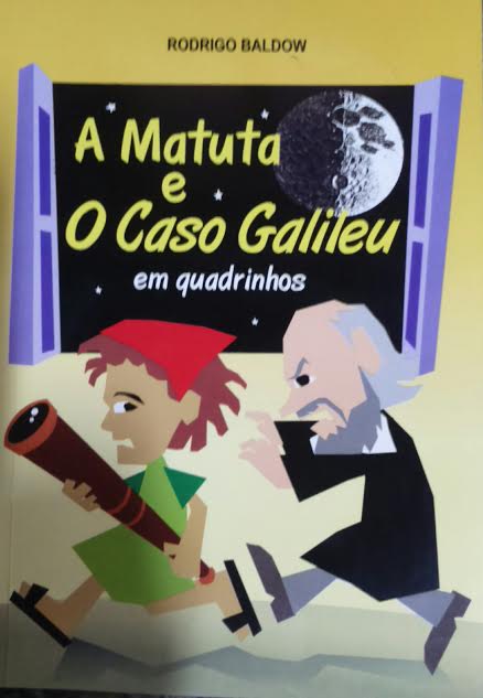 (f-683 /9) A Matuta E O Caso Galileu - Em Quadrinhos
