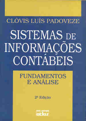 Sistemas De Informacoes Contabeis - Fundamentos E Analise
